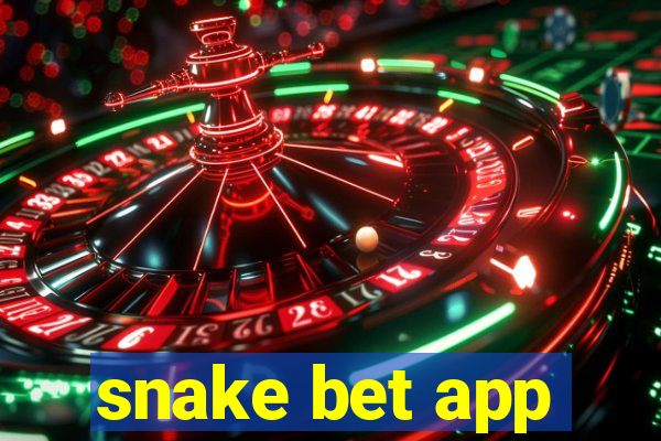 snake bet app